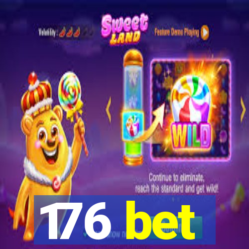 176 bet